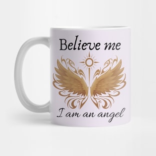 I am an angel Mug